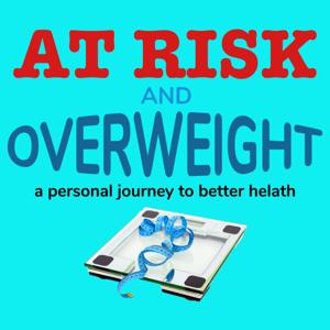 At Risk and Overweight