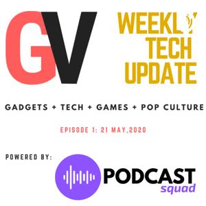 Gadget Voize Weekly Tech Update