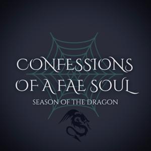 Confessions of a Fae Soul Podcast