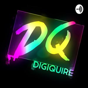 DiGiQuire Podcast