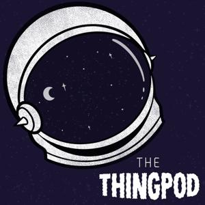 TheTHINGpod