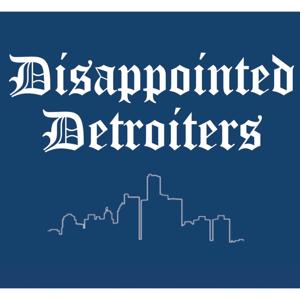 Disappointed Detroiters