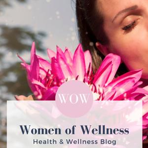 WOW Talk - Women of Wellness by Women Of Wellness