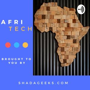 AfriTech News with Shadageeks.com