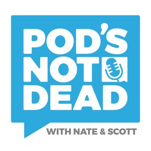 Pod's Not Dead