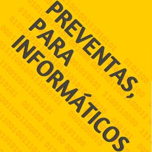 Preventas, para informáticos