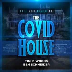 The Covid House