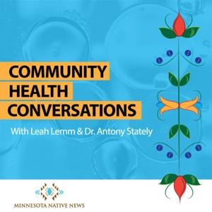 Minnesota Native News: Community Health Conversations