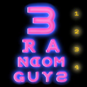 3 Random Guyz: 3RG Podcast