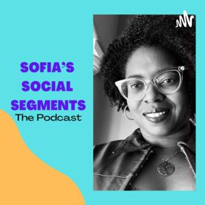 Sofia’s Social Segments