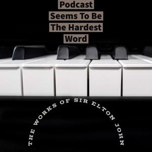 Podcast Seems To Be The Hardest Word