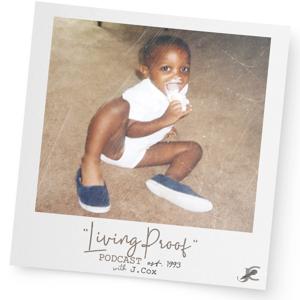 Living Proof Podcast
