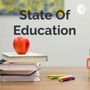 State Of Education by State of Education