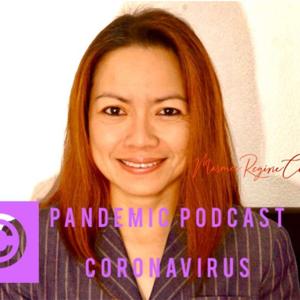 Pandemic Podcast Coronavirus