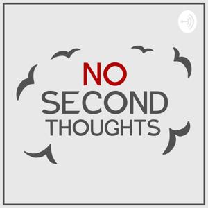 No Second Thoughts