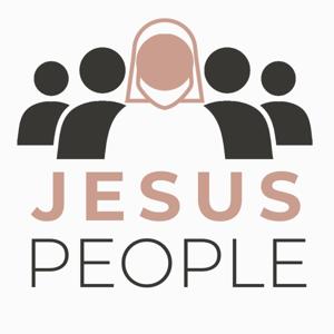 Jesus People Podcast
