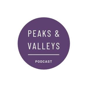 Peaks and Valleys