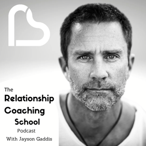 Relationship Coaching School Podcast