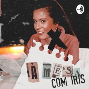 À MESA COM ÍRIS
