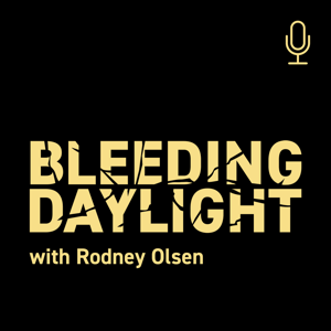 Bleeding Daylight by Rodney Olsen