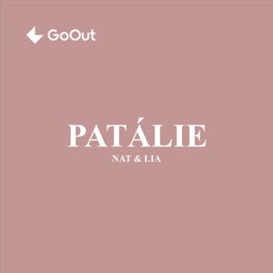 Patálie by Nat &amp; Lia