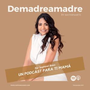 De madre a madre con Sophinel Baez