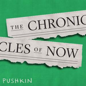 The Chronicles of Now