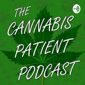 The Cannabis Patient Podcast