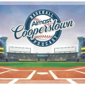 Almost Cooperstown by Gordon Kolier & Mark Kolier