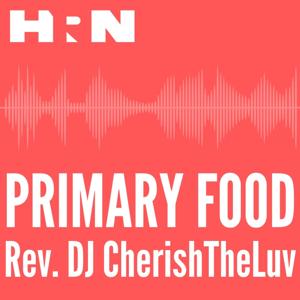 Primary Food by Heritage Radio Network