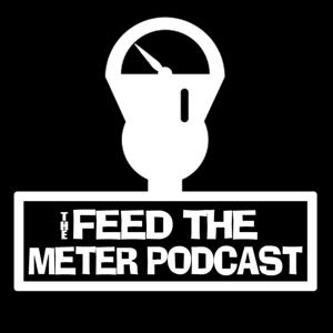 FEED THE METER PODCAST @feedthemeternyc