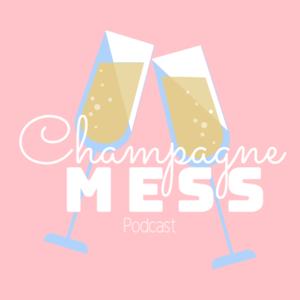 Champagne Mess