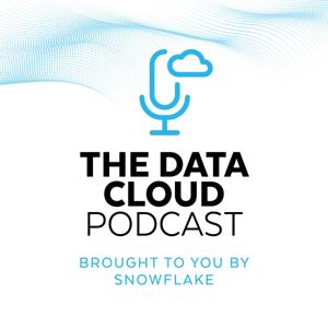 The Data Cloud Podcast by Snowflake