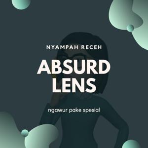 Absurd Lens