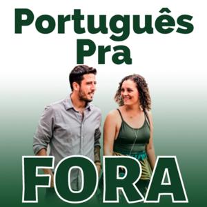 Português Pra Fora by Olavo & Letícia