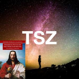 Thus Spoke Zarathustra - A Reader's Guide