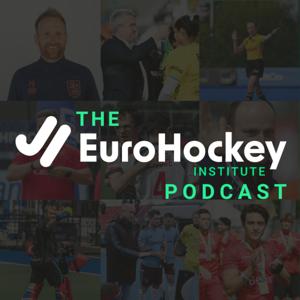 The EuroHockey Institute Podcast by EuroHockey