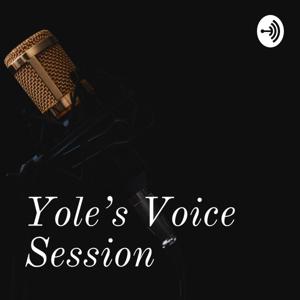 Yole's Voice Session 🎤