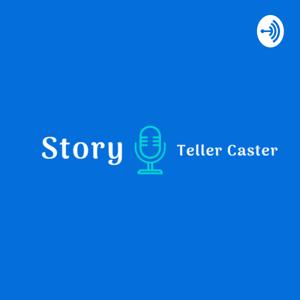 Story Teller Caster