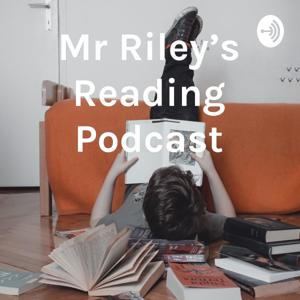 Mr Riley's Reading Podcast