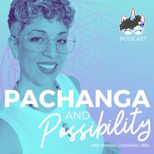 Pachanga and Possibility with Natalie Calzadilla