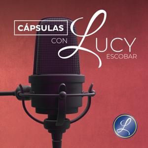 Cápsulas con Lucy Escobar