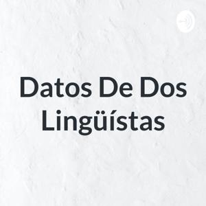 Datos De Dos Lingüístas