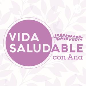 Vida Saludable con Ana