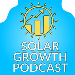 Solar Growth Podcast