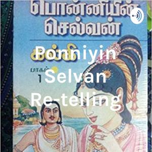 Ponniyin Selvan Re-telling