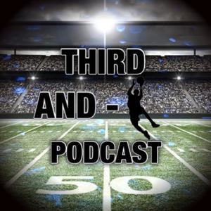 Third And-1 Podcast