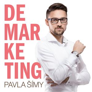 DEMARKETING: nejlepší čeští marketéři prozrazují své postupy a byznysmodely