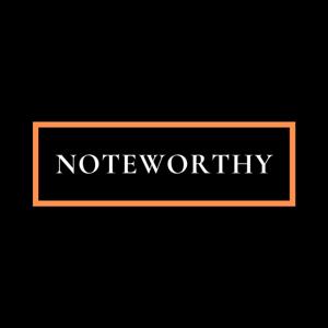 Noteworthy: A Conversation With...