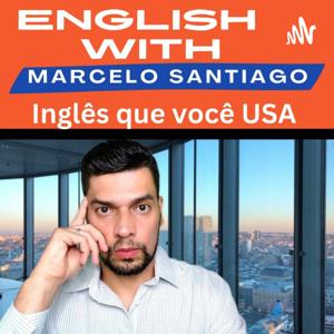 Podcast Inglês que você USA